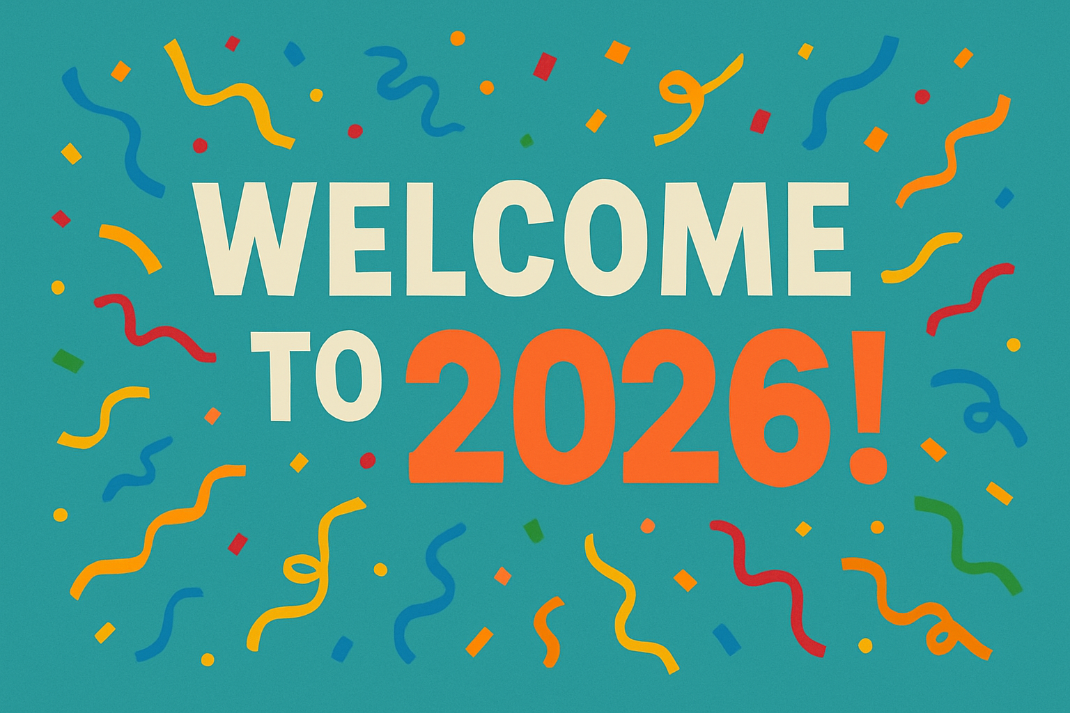 Welcome to 2026!